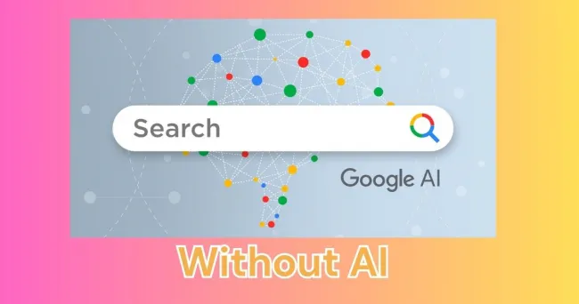 Navigating Google Search Without AI: A Guide